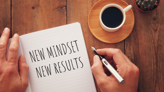 New mindset, new results